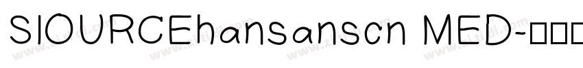 SIOURCEhansanscn MED字体转换